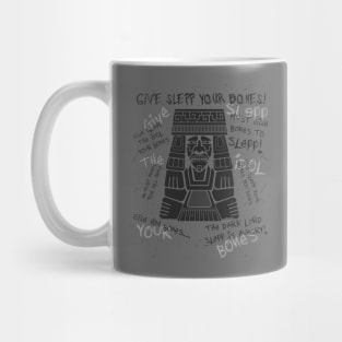 Give Slepp Your Bones (Dark on Light) Mug